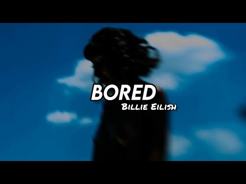 Bored-Billie Eilish (Tradução/Legendado)