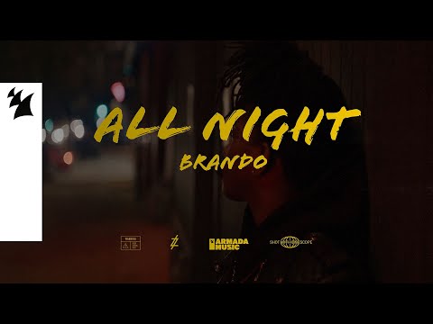 Brando – All Night (Official Lyric Video)