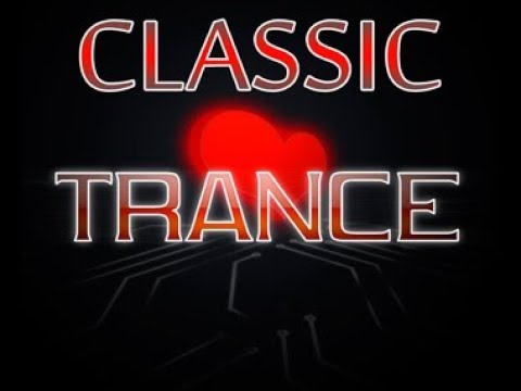 Classic Trance 1999 to 2001