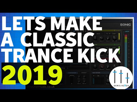 Classic Trance Kick 2019 | Kick 2 VST
