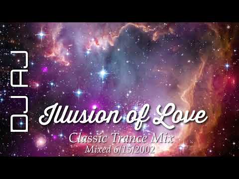 Classic Trance Mix – Illusion of Love
