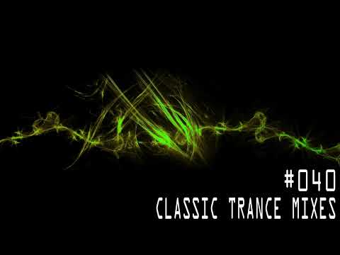 Classic Trance Mixes # 040