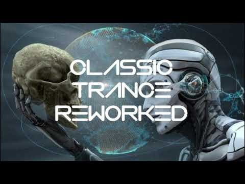 Classic Trance Reworked