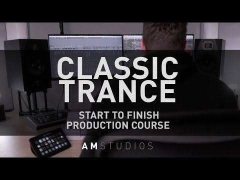 Classic Trance Start To Finish Course