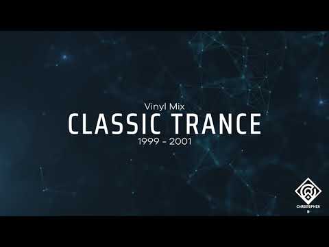Classic Trance Vinyl mix 1999 – 2001