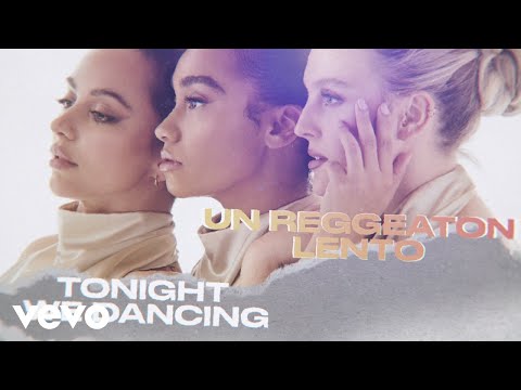 CNCO, Little Mix – Reggaetón Lento (Remix) (Lyric Video)