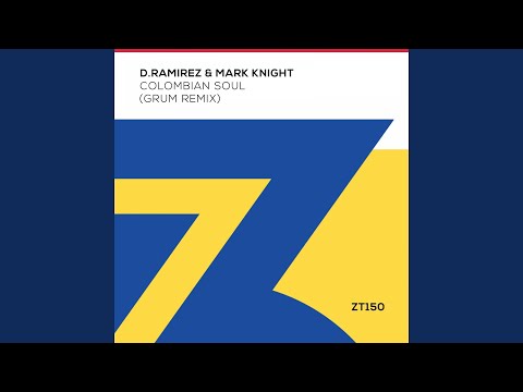 Colombian Soul (Grum Extended Remix)