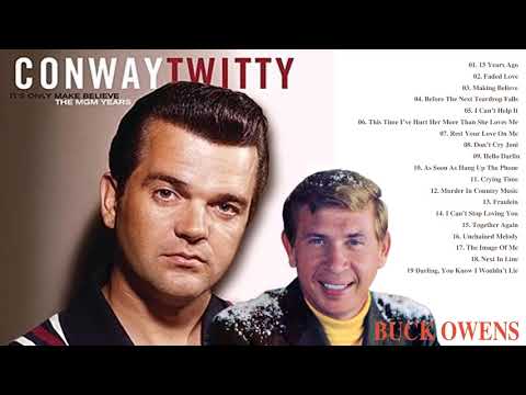 CONWAY TWITTY & BUCK OWENS – the best songs Conway Twitty