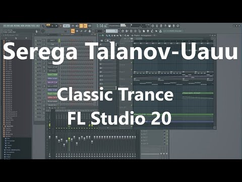 Учусь писать электронную музыку, Classic Trance в FL Studio 20.