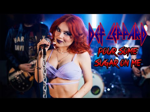 Def Leppard – Pour Some Sugar On Me; by The Iron Cross