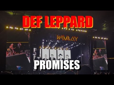 Def Leppard – Promises – Wembley Stadium 7/1/23
