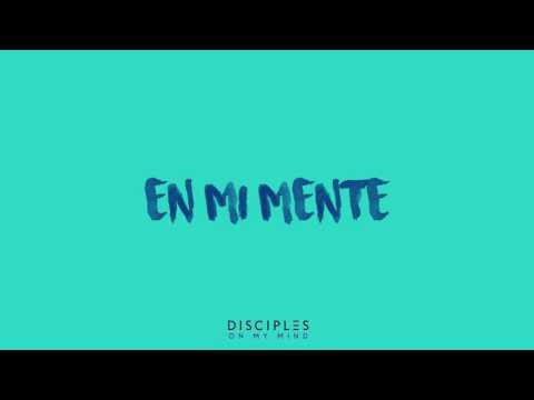 Disciples – On My Mind  (Subtitulada Español)