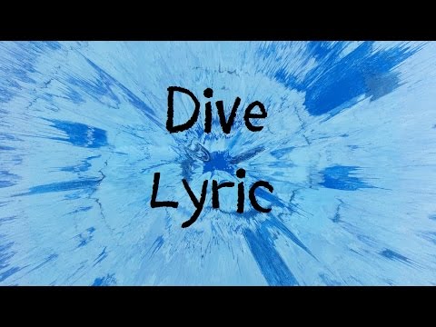 Dive – Ed Sheeran [Lyric]