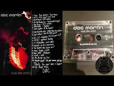Doc Martin- Music Take Control mixtape- 1999 *AnMRecsLA remaster