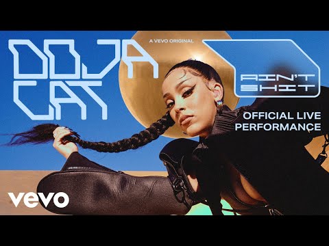Doja Cat – Ain't Shit (Official Live Performance) | Vevo