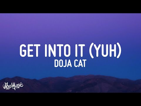 Doja Cat – Get Into It (Yuh) (Lyrics)