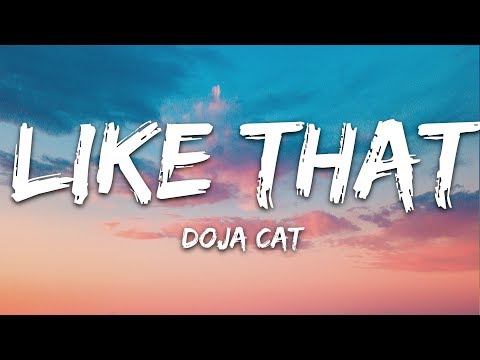 Doja Cat – Like That (Lyrics) ft. Gucci Mane "do it like that and i'll repay it" repeat ya