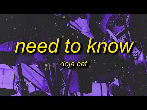 Doja Cat – Need To Know (Lyrics) | you're exciting doja cat