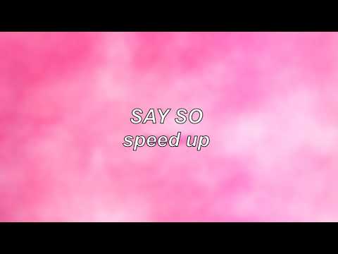 Doja Cat – Say So | Speed Up