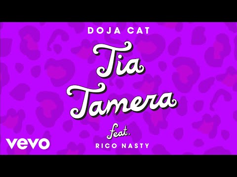 Doja Cat – Tia Tamera ft. Rico Nasty