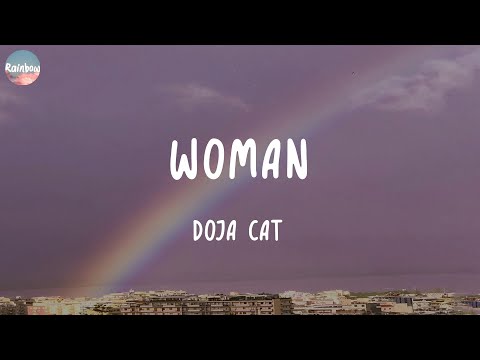 Doja Cat – Woman (Lyrics) | Ellie Goulding, Rihanna,…