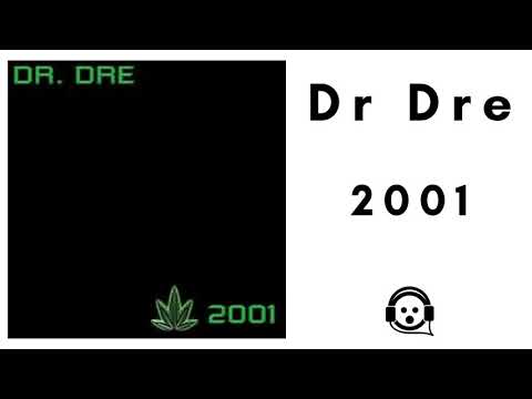 Dr Dre – 2001 (Full Album) (Deluxe Edition)