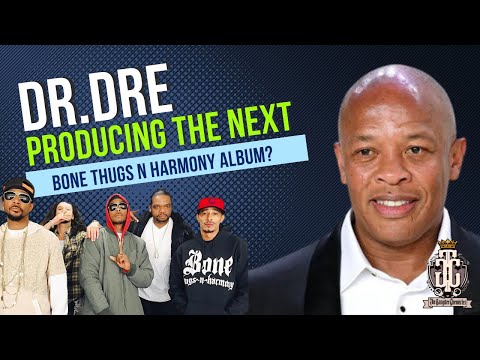 Dr. Dre Producing New Bone Thugs N Harmony Album?