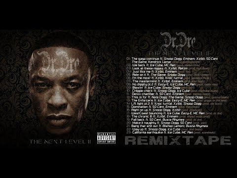 DR. DRE – The Next Level vol.2 (REMIXTAPE) 2023