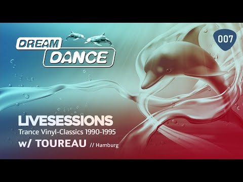 DREAM DANCE TV ep007 – Trance Vinyl-Classics #5 w/ TOUREAU ( Decade1990-1995)