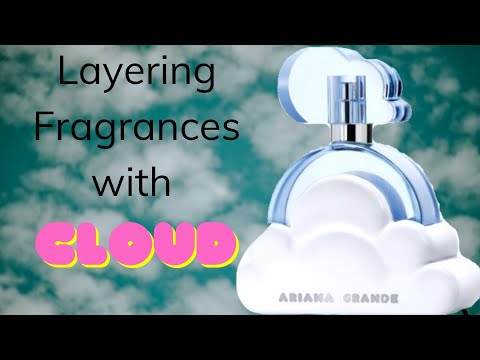 ☁️Ariana Grande Cloud Perfume☁️The Best Fragrance for Layering & What to Layer With It!