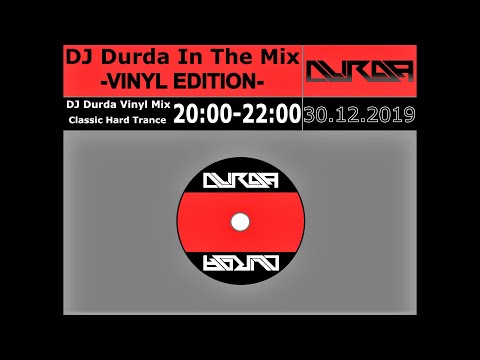 ★ DJ Durda Classic Hard Trance Vinyl Mix ★