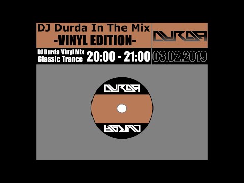 ★ DJ Durda Classic Trance Vinyl Mix ★
