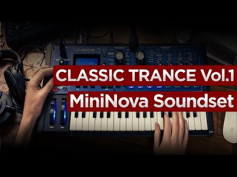 ✅ Classic Trance Vol.1 Novation UltraNova / MiniNova SoundSet