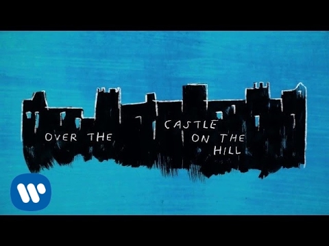 Ed Sheeran – Castle On The Hill [Official Lyric Video]