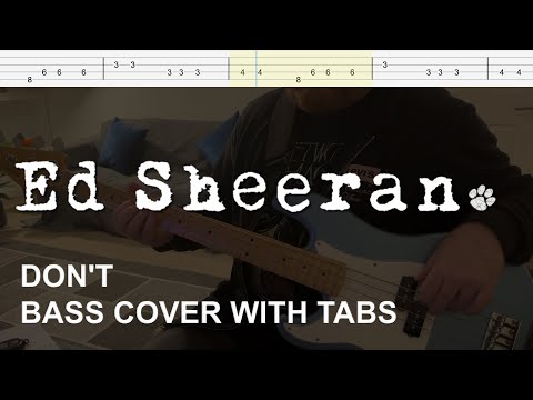 Ed Sheeran – Don't (Bass Cover with Tabs)