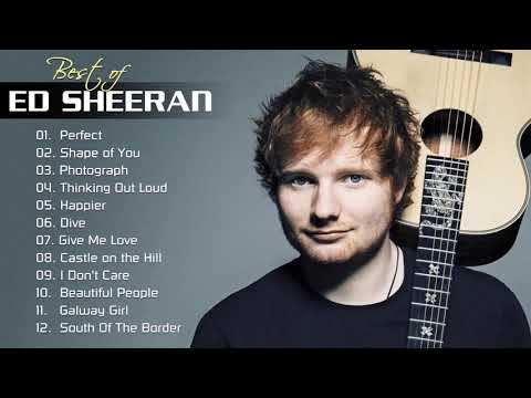 Ed Sheeran Greatest Hits Full Album 2020 – Ed Sheeran Best Songs Playlist 2020