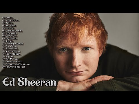 Ed Sheeran – Greatest Hits – Full Album 2023