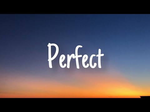 Ed Sheeran – Perfect (Lyrics) | John Legend, Lewis Capaldi, Ali Gatie,… (Mx)