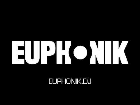 Euphonik | Tech House | euNITE 007