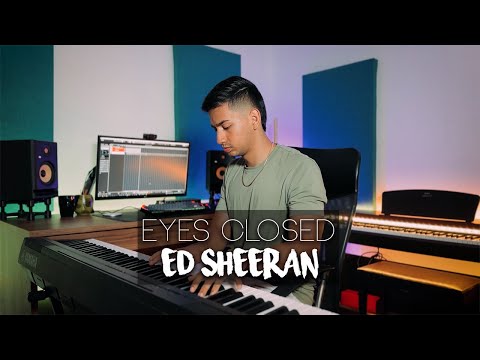 Eyes Closed – Ed Sheeran (Piano Cover) | Eliab Sandoval