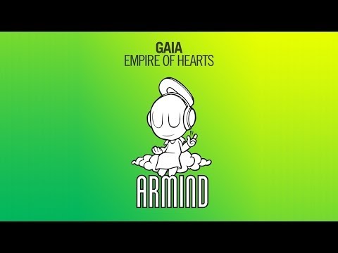 Gaia – Empire Of Hearts (Original Mix)