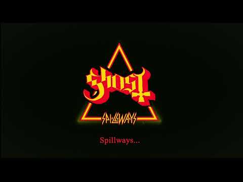 Ghost – Spillways ft. Joe Elliott of Def Leppard (Official Lyric Video)