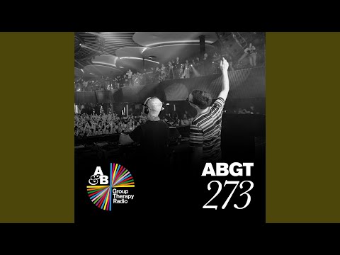 Group Therapy (Messages Pt. 6) (ABGT273)