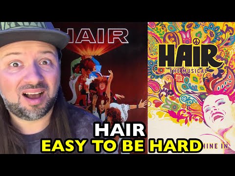 HAIR Easy To Be Hard | REACTION