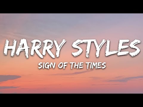 Harry Styles – Sign of the Times (Lyrics)