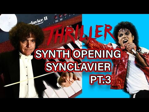 How I Programmed The Synth Opening On Michael Jackson's Thriller: The Synclavier Pt.3