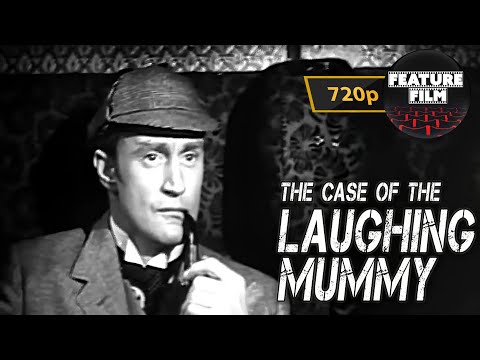 The Case of the Laughing Mummy | Sherlock Holmes TV Series (1954) | Classic Detective Mystery