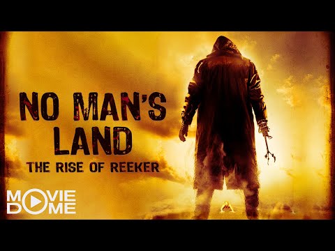No Man’s Land: The Rise of Reeker – Horror, Slasher – Watch the full movie for free on Moviedome UK