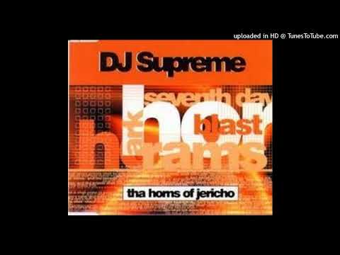 DJ Supreme – Tha Horns Of Jericho (Extended Mix)