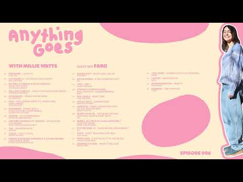 Anything Goes With Millie Watts Episode #006 (A&R Spotlight)